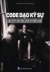 Code dạo kí sự: Lập trình viên đâu phải chỉ biết code